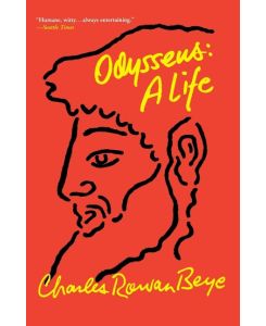 Odysseus A Life - Charles Rowan Beye