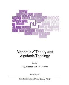 Algebraic K-Theory and Algebraic Topology