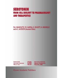 Serotonin From Cell Biology to Pharmacology and Therapeutics