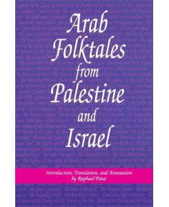 Arab Folktales from Palestine and Israel