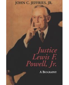 Justice Lewis F. Powell, Jr. - John Jeffries