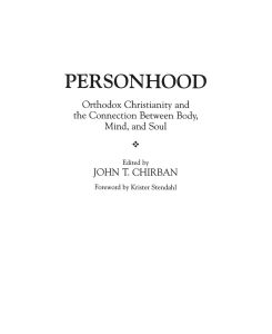 Personhood Orthodox Christianity and the Connection Between Body, Mind, and Soul - John Chirban