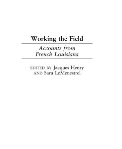 Working the Field Accounts from French Louisiana
