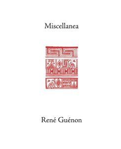 Miscellanea - Rene Guenon