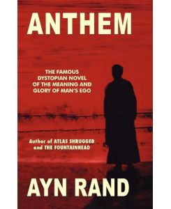 Anthem (Reissue) - Ayn Rand