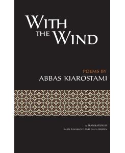 With the Wind - Abbas Kiarostami