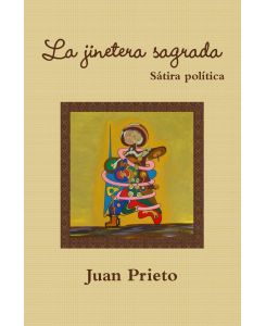La jinetera sagrada - Juan Prieto