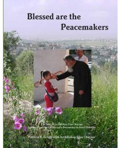 Blessed are the Peacemakers - Patricia Griggs