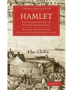 Hamlet The Cambridge Dover Wilson Shakespeare - William Shakespeare