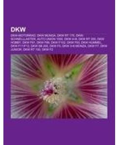 DKW DKW-Motorrad, DKW Munga, DKW RT 175, DKW-Schnelllaster, Auto Union 1000, DKW 4=8, DKW RT 200, DKW Hobby, DKW F91, DKW F89, DKW F102, DKW F93, DKW Hummel, DKW F11/F12, DKW SB 200, DKW F5, DKW 3=6 Monza, DKW F7, DKW Junior, DKW RT 100