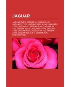 Jaguar Jaguar Cars, Jaguar XJ, Jaguar XJS, Jaguar E-Type, Jaguar X351, AJ-V8, Jaguar X-Type, Jaguar XF, Jaguar XJ40, Jaguar XK 120, Jaguar XJ220, Jaguar S-Type, Jaguar X150, Jaguar X350, Jaguar XK 140, Jaguar X100, Jaguar 420, S.S.1