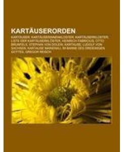 Kartäuserorden Kartäuser, Kartäuserinnenkloster, Kartäuserkloster, Liste der Kartäuserklöster, Heinrich Fabricius, Otto Brunfels, Stephan von Dolein, Kartause, Ludolf von Sachsen, Kartause Marienau, Im Banne des Dreieinigen Gottes, Gregor Reisch