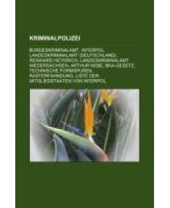 Kriminalpolizei Bundeskriminalamt, Interpol, Landeskriminalamt (Deutschland), Reinhard Heydrich, Landeskriminalamt Niedersachsen, Arthur Nebe, BKA-Gesetz, Technische Formspuren, Rasterfahndung, Liste der Mitgliedstaaten von Interpol