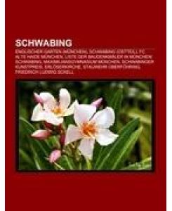 Schwabing Englischer Garten (München), Schwabing (Ostteil), FC Alte Haide München, Liste der Baudenkmäler in München/Schwabing, Maximiliansgymnasium München, Schwabinger Kunstpreis, Erlöserkirche, Stauwehr Oberföhring, Friedrich Ludwig Sckell