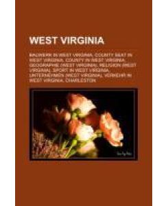 West Virginia Bauwerk in West Virginia, County Seat in West Virginia, County in West Virginia, Geographie (West Virginia), Religion (West Virginia), Sport in West Virginia, Unternehmen (West Virginia), Verkehr in West Virginia, Charleston