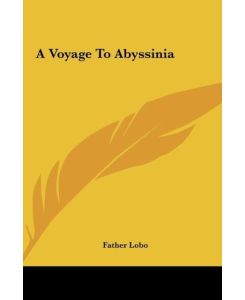 A Voyage To Abyssinia - Father Lobo