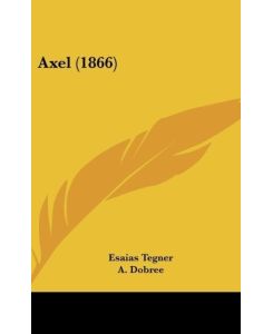 Axel (1866) - Esaias Tegner