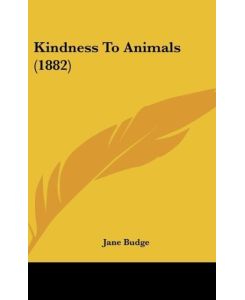 Kindness To Animals (1882) - Jane Budge