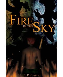 Fire in the Sky Collection - L. D. Carson