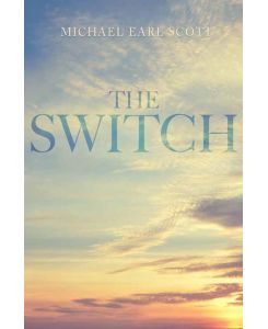 The Switch - MA LCADC Michael Earl Scott