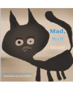 Mad, Bad Wolf - Cassandra Pletcher, Rory Pletcher