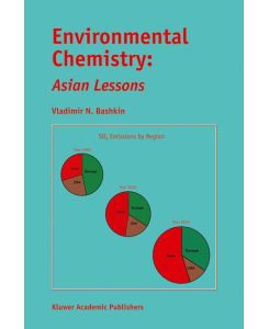 Environmental Chemistry: Asian Lessons - V. N. Bashkin