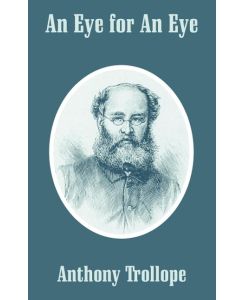 An Eye for An Eye - Anthony Trollope