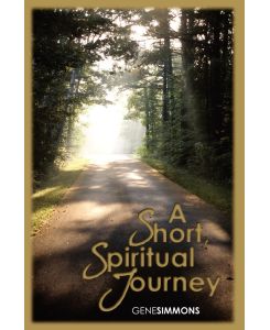 A Short Spiritual Journey - Gene Simmons
