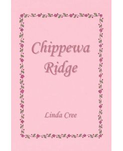 Chippewa Ridge - Linda Cree