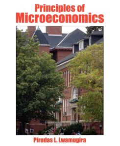 Principles of Microeconomics - Pirudas L. Lwamugira