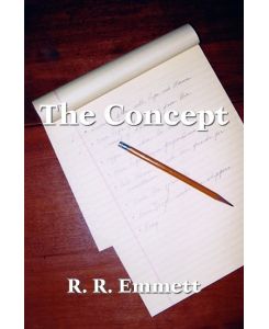 The Concept - R. R. Emmett