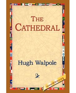 The Cathedral - Hugh Walpole