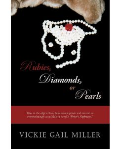 Rubies, Diamonds or Pearls - Gail Miller Vickie Gail Miller, Vickie Gail Miller