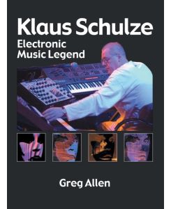 Klaus Schulze Electronic Music Legend - Greg Allen