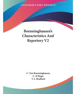 Boenninghausen's Characteristics And Repertory V2 - C. Von Boenninghausen