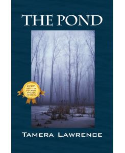 The Pond - Tamera Lawrence