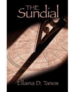 The Sundial - Ellaina D. Tanos