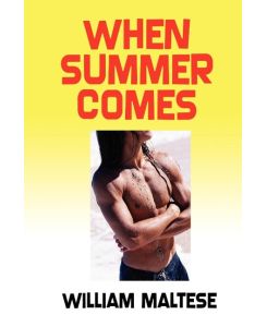 When Summer Comes - William Maltese