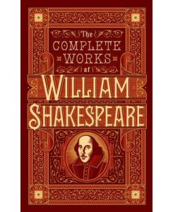 Complete Works of William Shakespeare (Barnes & Noble Collectible Classics: Omnibus Edition) - William Shakespeare