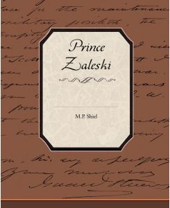 Prince Zaleski - M. P. Shiel