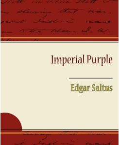 Imperial Purple - Edgar Saltus