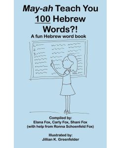 May-ah Teach You 100 Hebrew Words?! - Carly Fox Shani Fox Elana Fox