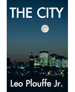 The City - Leo Jr. Plouffe