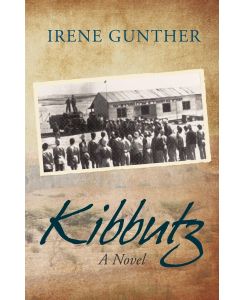 Kibbutz - Gunther Irene Gunther