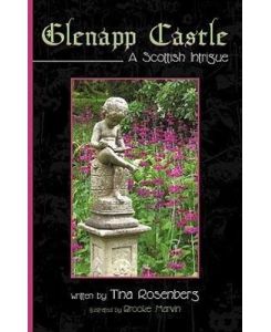 Glenapp Castle A Scottish Intrigue - Rosenberg Tina Rosenberg