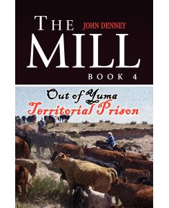The Mill Book IV - John Denney