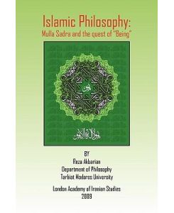Islamic Philosophy Mulla Sadra and the quest of 