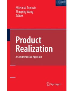 Product Realization A Comprehensive Approach