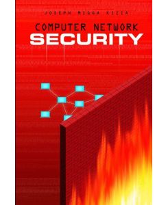 Computer Network Security - Joseph Migga Kizza