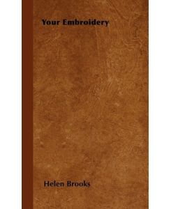 Your Embroidery - Helen Brooks